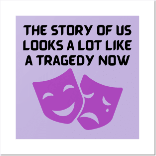 The Story Of Us Posters and Art